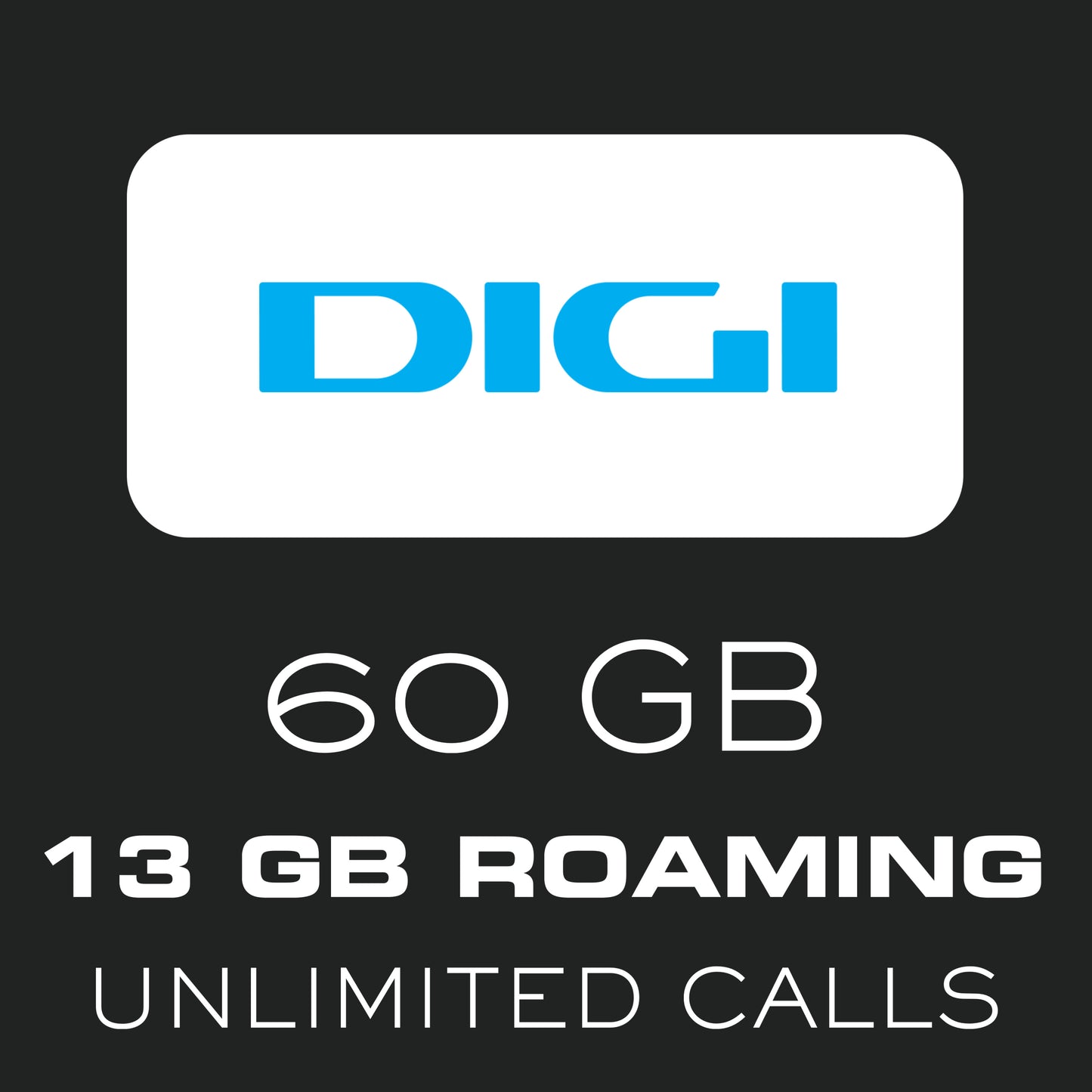 Tarjeta SIM DIGI 30GB en España/ 12GB Euro Roaming / Llamadas Ilimitadas